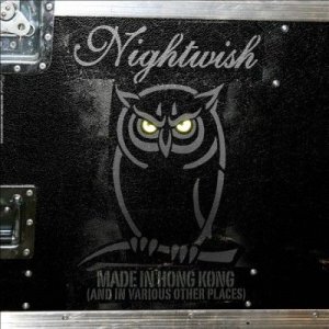 Nightwish - Made In Hong Kong (and In Various Oth (CD)