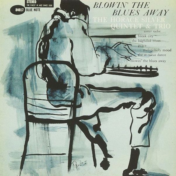 The Horace Silver Quintet &amp; Trio - Blowin' The Blues Away 180g Vinyl LP