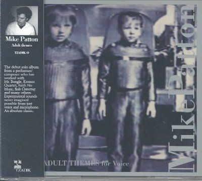 Mike Patton - Adult Themes For Voice (CD)