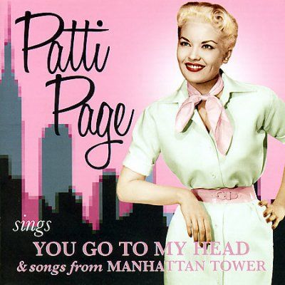 You Go to My Head and Songs from Manhattan Tower (CD / Album)