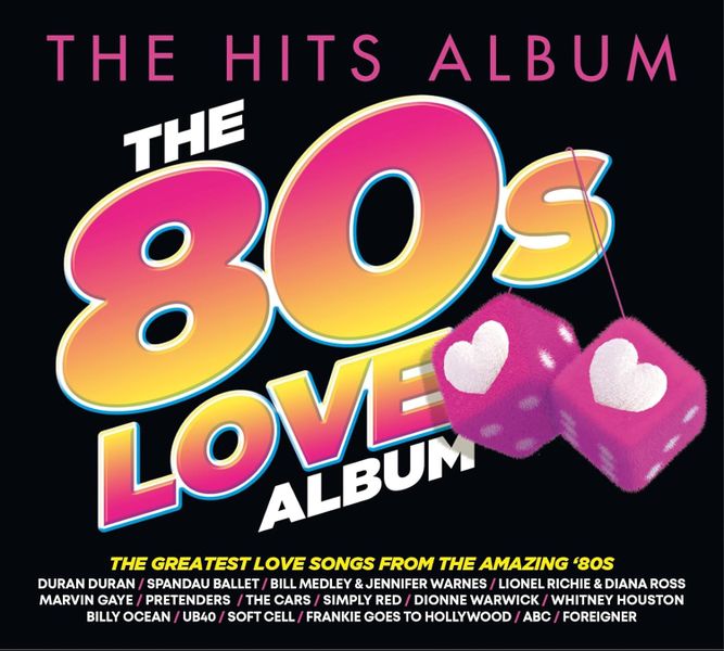 The 80'S Love Album - The Hits