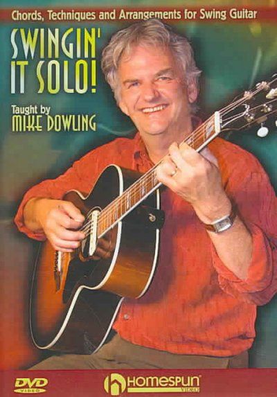 Mike Dowling - Swingin It Solo (DVD)