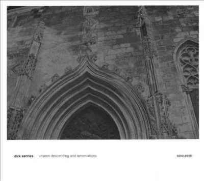 Dirk Serries - Unseen Descending And Lamentations (CD)