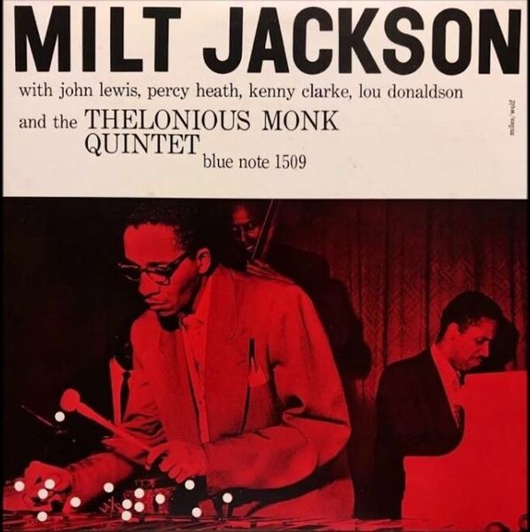 Milt Jackson &amp; Thelonious Monk Quintet - 180g Remastered Vinyl Reissue