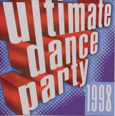 Ultimate Dance Party 1998 - (Import CD)