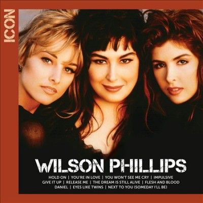 Wilson Phillips - Icon: Wilson Phillips (CD)