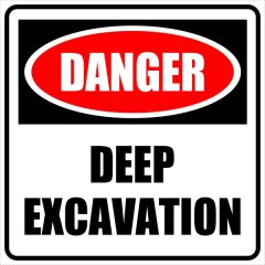 Danger deep Excavation sign 44x44cm - 2 Pack