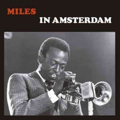 Miles Davis - Miles Davis: In Amsterdam 1957 (Vinyl)