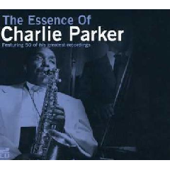 Essence of Charlie Parker - (Import CD)