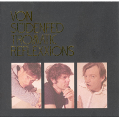 Von Sudenfed - Tromatic Relexxions (CD)