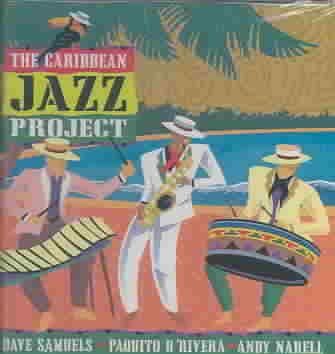 D'rivera/narell/samu - Caribbean Jazz Project (CD)