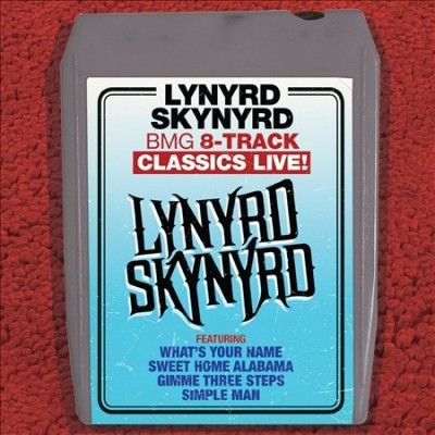 Lynyrd Skynyrd - Bmg 8 Track Classics Live (CD)