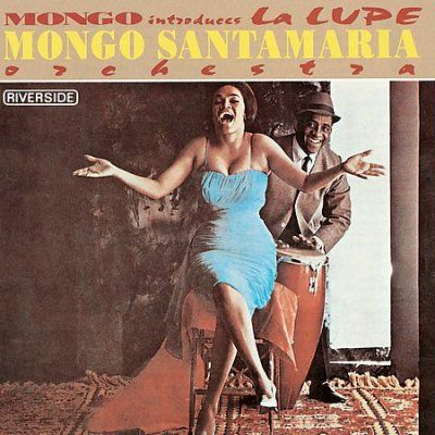 Mongo Santamaria - Mongo Introduces La Lupe (CD)