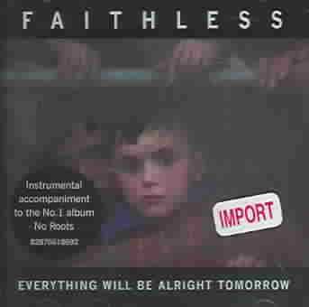 Everything Will Be Alright Tomorrow (CD)