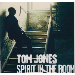 Tom Jones - Spirit In The Room (CD)