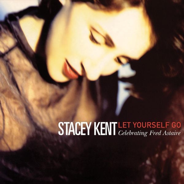 Stacey Ken - Let Yourself Go