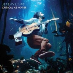 Critical As Water (CD / Album)