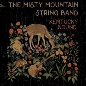 Misty Mountain Strin - Kentucky Bound (CD)