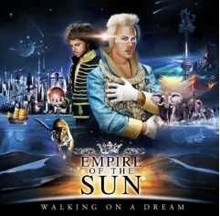 Empire Of The Sun - Walking On A Dream (CD)