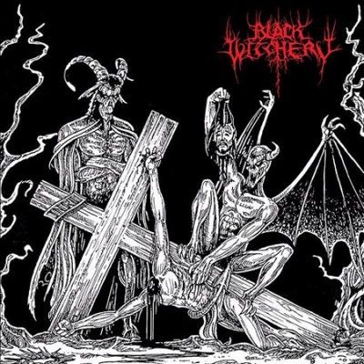 Black Witchery - Desecration Of The Holy Kingdom (Vinyl)