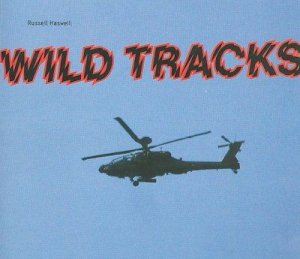 Russell Haswell - Wild Tracks (CD)