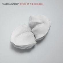 Vanessa Wagner: Study of the Invisible (CD / Album)
