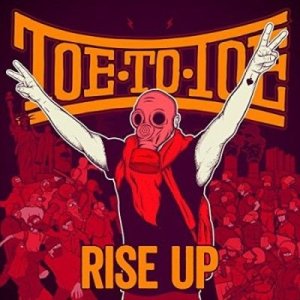 Toe To Toe - Rise Up (Vinyl)