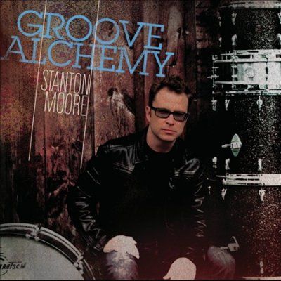 Stanton Moore - Groove Alchemy (CD)