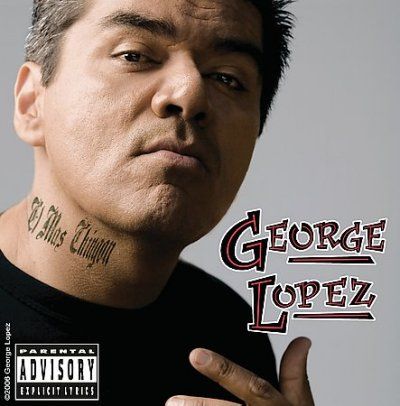 George Lopez - El Mas Chingon (CD)