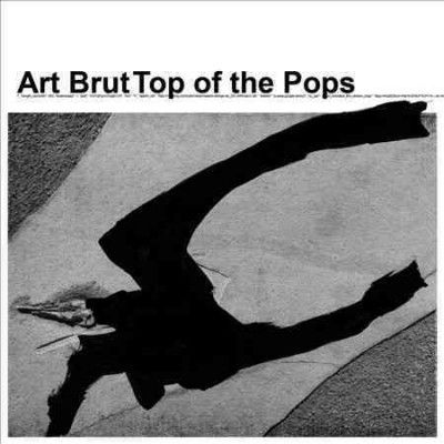 Art Brut - Top Of The Pops (CD)