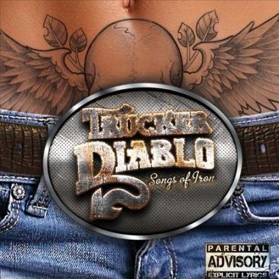 Trucker Diablo - Songs Of Iron (Vinyl)
