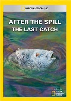 After The Spill:Last Catch - (Region 1 Import DVD)