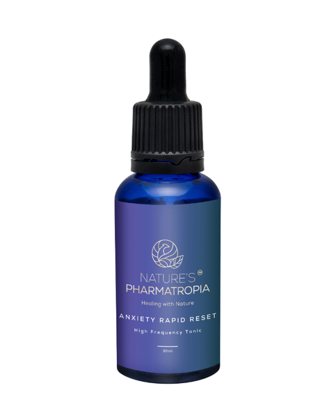 Nature's Pharmatropia - Anxiety Rapid Reset is a High Frequency Tonic 30ml
