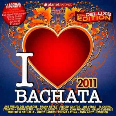 I Love Bachata 2011 - (Import CD)