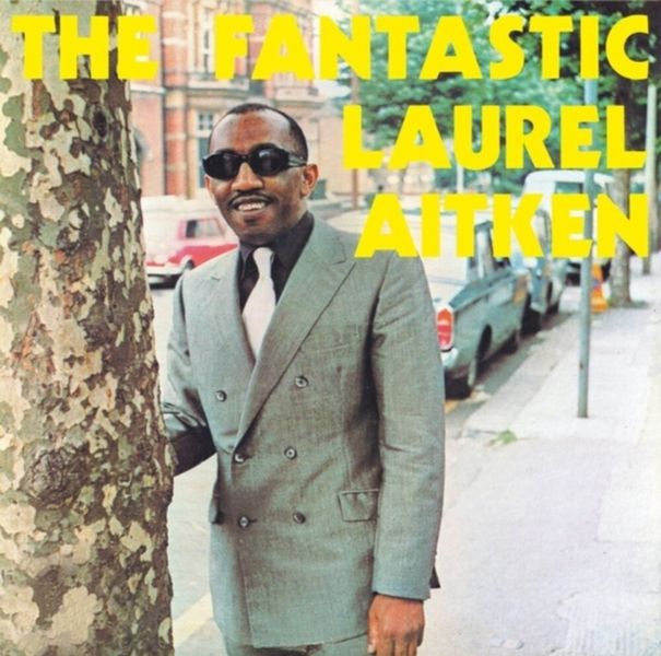 The Fantastic Laurel Aitken (Vinyl / 12" Album)
