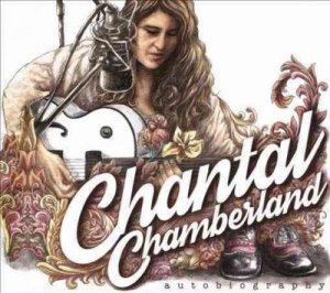 Chantal Chamberland - Autobiography (CD)