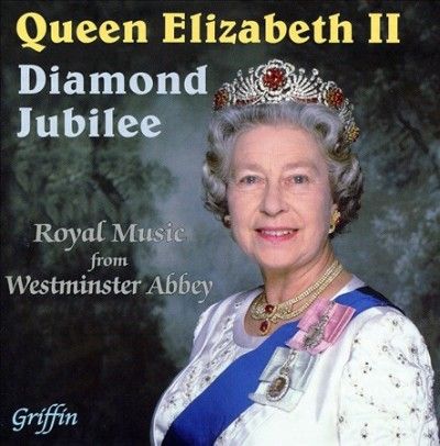 Queen Elizabeth II: Diamond Jubilee (CD / Album)