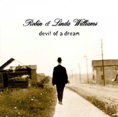 Robin &amp; Li Williams - Devil Of A Dream (CD)