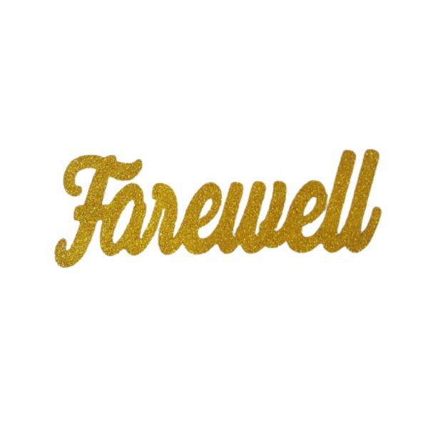 Farewell Wooden Glitter Sign 43xm14cm