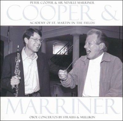 P/marriner Cooper - Oboe Concertos Of Strauss &amp; Mullikin (CD)