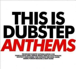 This is Dubstep:Anthems - (Import CD)