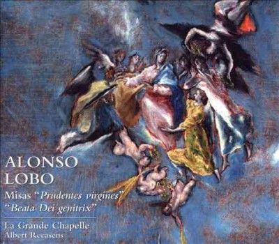 Alonso Lobo: Misas 'Prudentes Virgines'/'Beata Dei Genitrix' (CD / Album)