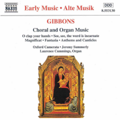 Choral and Organ Music - Orlando Gibbons (CD / Album)