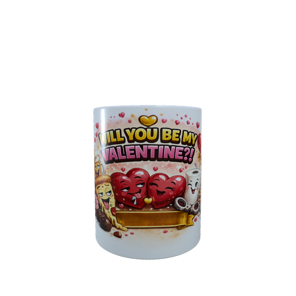 Will You Be My Valentine Funny Mug