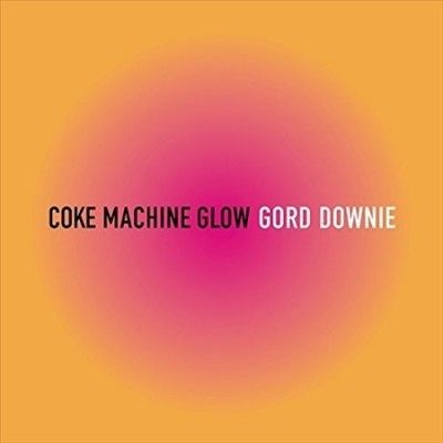 Coke Machine Glow (Vinyl / 12" Album)