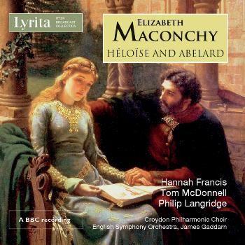 Elizabeth Maconchy: Héloïse and Abelard (CD / Album)