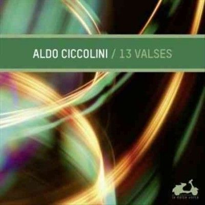 Aldo Ciccolini: 13 Valses (CD / Album)