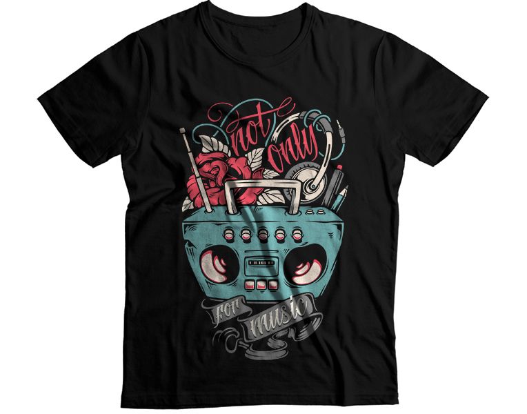 Not only for music T-Shirt