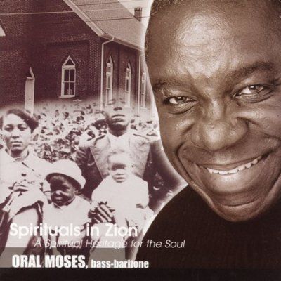 Oral Moses - Spirituals In Zion - Spiritual Heritage (CD)