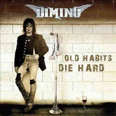 Dimino - Old Habits Die Hard (CD)